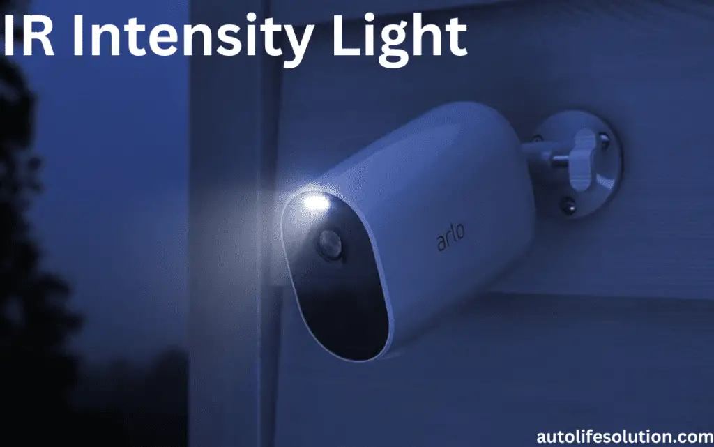  Exploring the ideal IR intensity settings tailored for indoor and outdoor cameras, optimizing surveillance for different environments